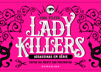 Lady Killer: As mulheres mais letais da história em uma série de crimes matador